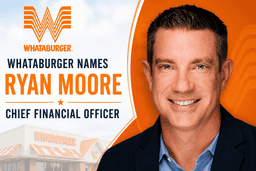 Whataburger Appoints Ryan Moore as CFO