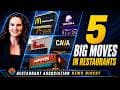 Restaurant Industry News: McDonald's, Taco Bell, Chick-fil-A, CAVA & Popeyes