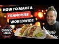 How Chronic Tacos Became a Global Success | Scaling your Restaurant